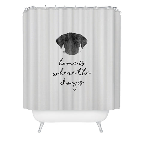 Orara Studio Home Is Where The Dog Is Shower Curtain