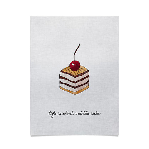 Orara Studio Life Is Short Eat The Cake Poster