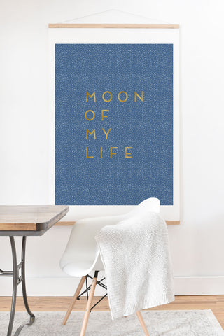 Orara Studio Moon of My Life Art Print And Hanger