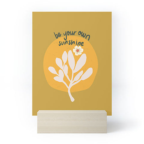 Oris Eddu Be Your Own Sunshine Mini Art Print