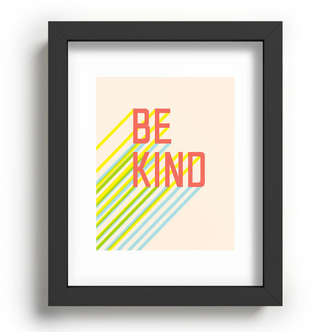 Phirst Be Kind Typography Recessed Framing Rectangle
