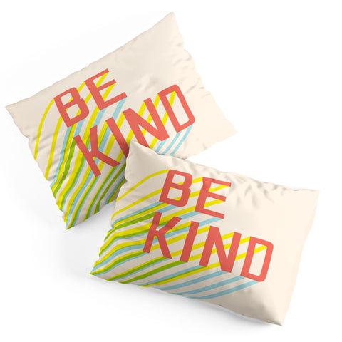 Phirst Be Kind Typography Pillow Shams