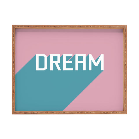 Phirst Dream Typography Rectangular Tray