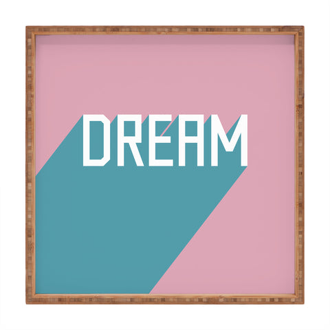 Phirst Dream Typography Square Tray