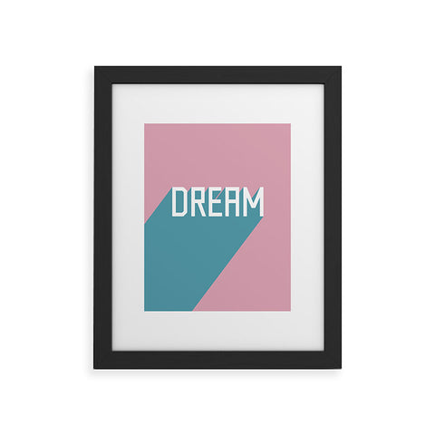 Phirst Dream Typography Framed Art Print