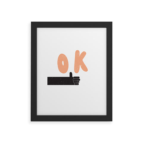 Phirst OK Thumbs Up Framed Art Print