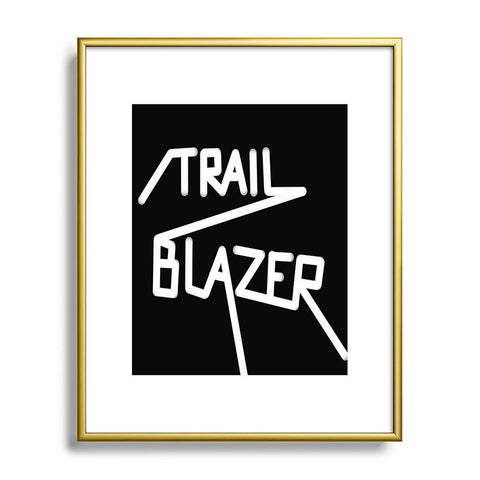 Phirst Trail Blazer Metal Framed Art Print