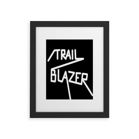 Phirst Trail Blazer Framed Art Print