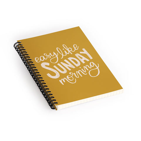 Rachel Szo Easy Like Sunday Morning Spiral Notebook