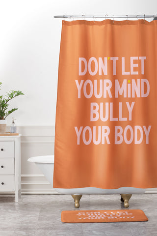 Rhianna Marie Chan Dont Let Your Mind Bully Your Shower Curtain And Mat