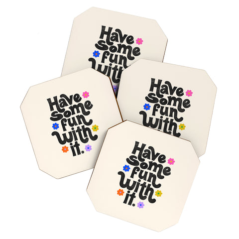 Rhianna Marie Chan Have Some Fun With It Cream Coaster Set