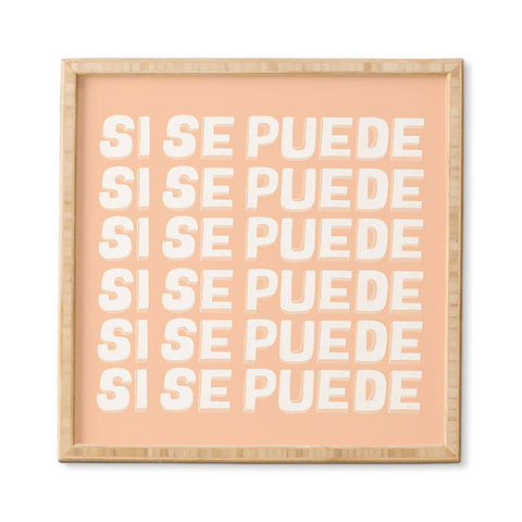 Rhianna Marie Chan Si Se Puede Yes We Can Framed Wall Art