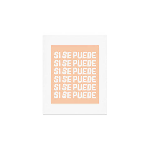 Rhianna Marie Chan Si Se Puede Yes We Can Art Print