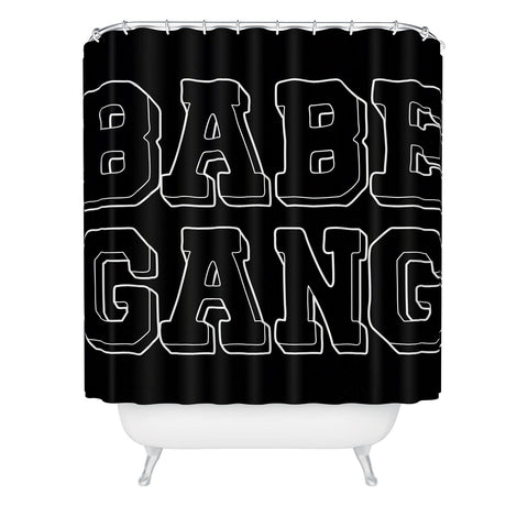Sagepizza Babe Gang Shower Curtain