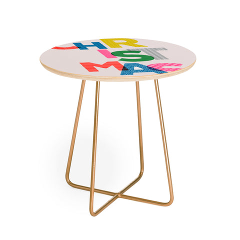 Showmemars Christmas colorful typography Round Side Table
