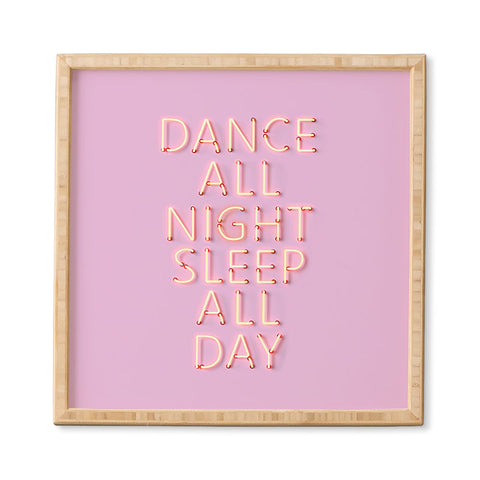 Showmemars DANCE ALL NIGHT pink neon Framed Wall Art