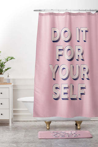 Showmemars DO IT FOR YOURSELF Shower Curtain And Mat