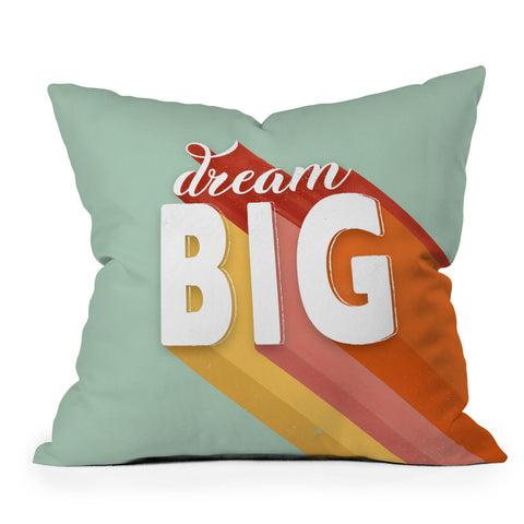 Showmemars DREAM BIG positive typography Throw Pillow