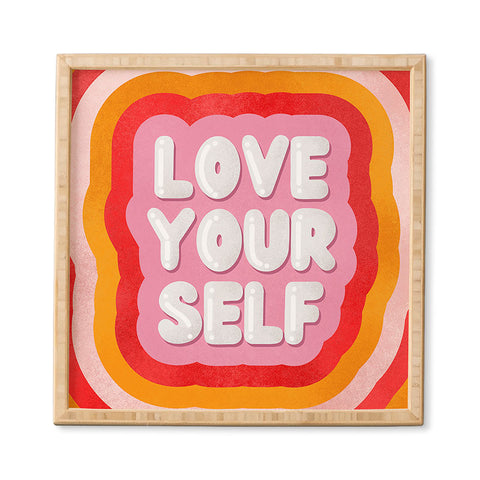 Showmemars Love Yourself retro type Framed Wall Art