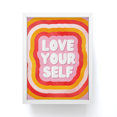Showmemars Love Yourself retro type Framed Mini Art Print