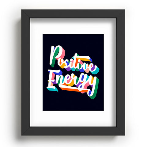 Showmemars Positive Energy typography Recessed Framing Rectangle