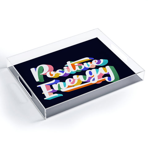 Showmemars Positive Energy typography Acrylic Tray