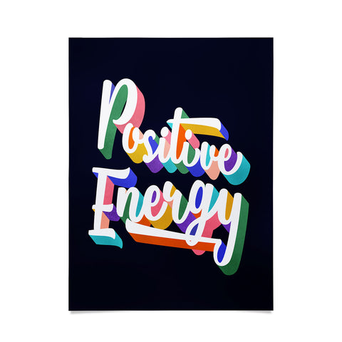 Showmemars Positive Energy typography Poster