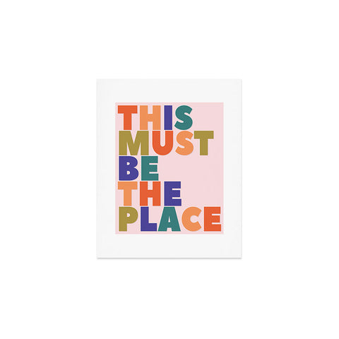 Showmemars This Must Be The Place Art Print
