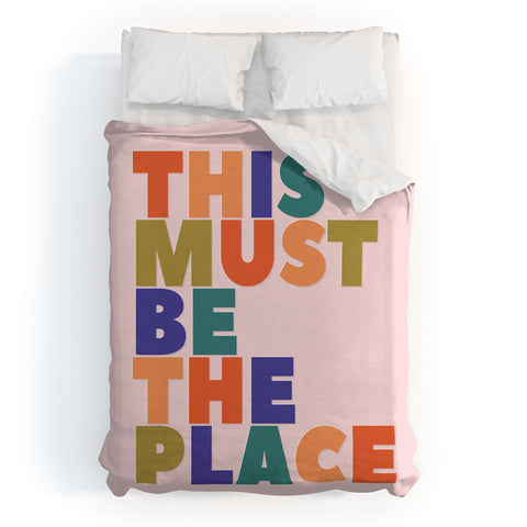 Showmemars This Must Be The Place Duvet Cover