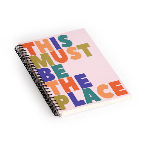 Showmemars This Must Be The Place Spiral Notebook