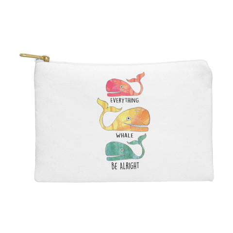 Sophia Buddenhagen Everything Whale Be Alright Pouch