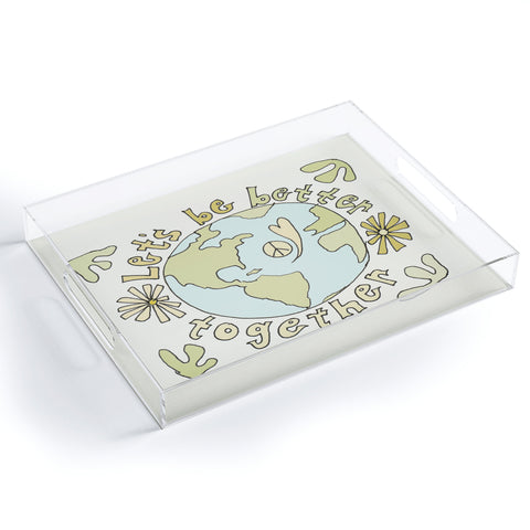 surfy birdy lets be better together Acrylic Tray