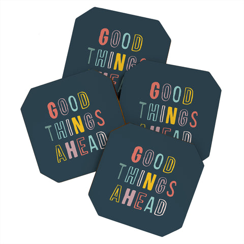 The Motivated Type Good Things Ahead Coaster Set