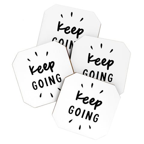 The Motivated Type Keep Going positive black and white typography inspirational motivational Coaster Set