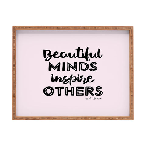 The Optimist Beautiful Minds Inspire Others Rectangular Tray
