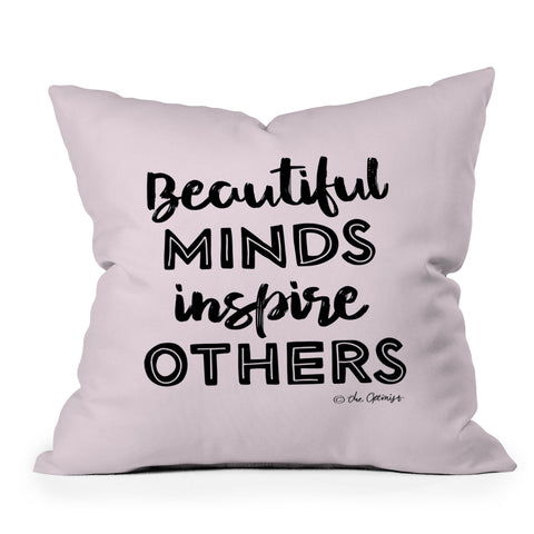 The Optimist Beautiful Minds Inspire Others Throw Pillow