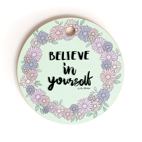 The Optimist Believe In Yourself Quote Cutting Board Round
