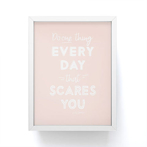The Optimist Do One Thing Every Day Quote Framed Mini Art Print