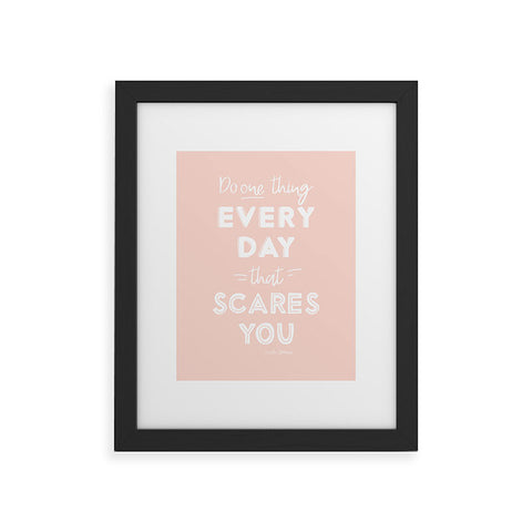 The Optimist Do One Thing Every Day Quote Framed Art Print
