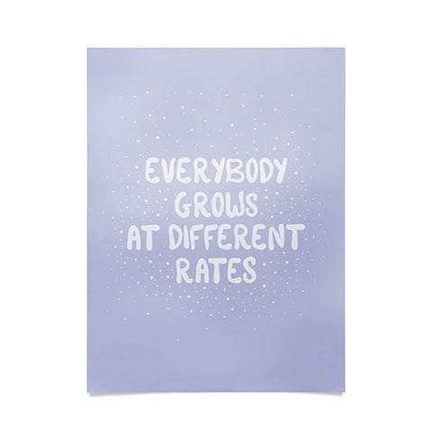 The Optimist Everybody Grows At Different Rates Poster
