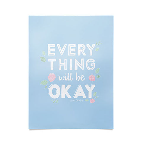 The Optimist Everything Will Be OK Poster