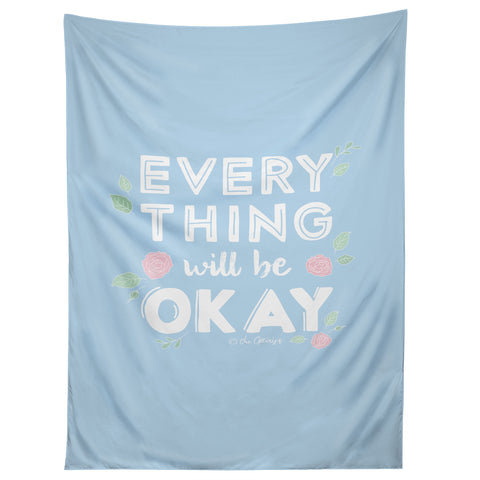 The Optimist Everything Will Be OK Tapestry
