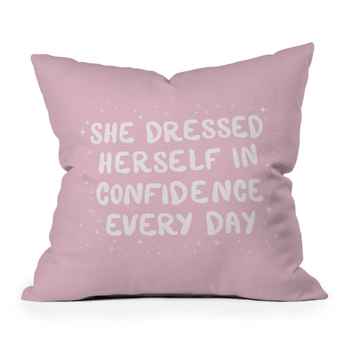 The Optimist She Dressed Herself In Confidence Throw Pillow