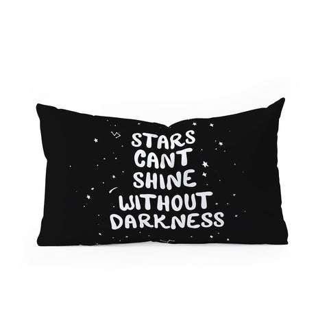 The Optimist Stars Cant Shine Without Stars Oblong Throw Pillow