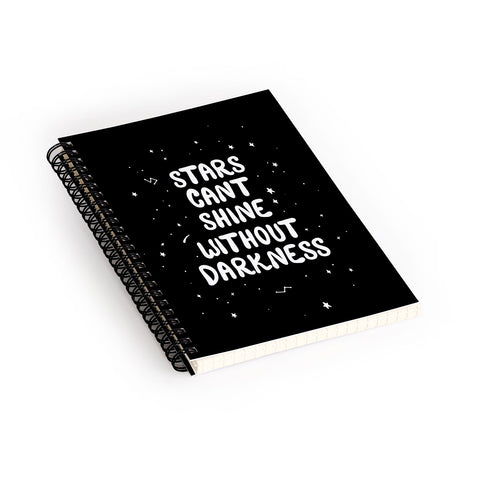 The Optimist Stars Cant Shine Without Stars Spiral Notebook