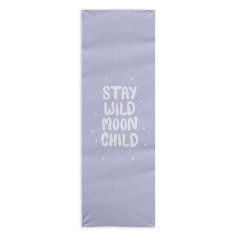 The Optimist Stay Wild Moon Child Quote Yoga Towel