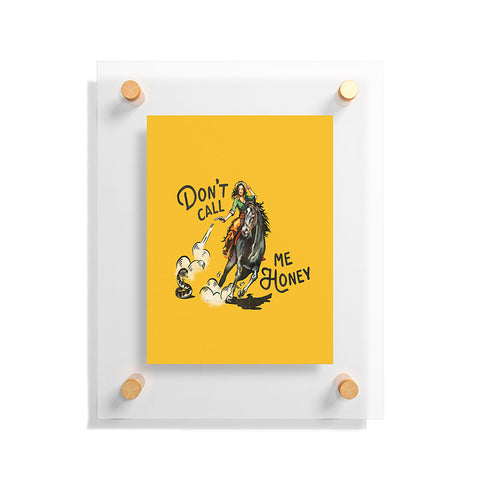 The Whiskey Ginger Dont Call Me Honey Retro Yellow Floating Acrylic Print