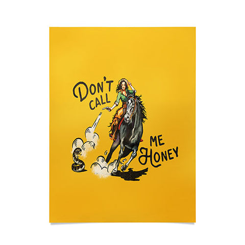 The Whiskey Ginger Dont Call Me Honey Retro Yellow Poster
