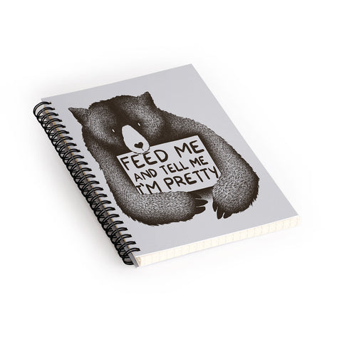 Tobe Fonseca Feed Me And Tell Me Im Pretty Spiral Notebook