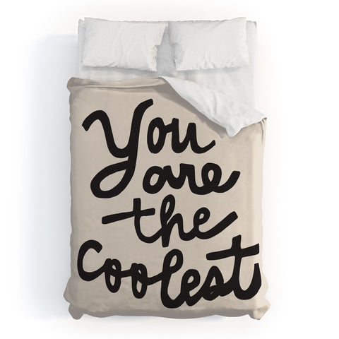 Urban Wild Studio you are the coolest Duvet Cover